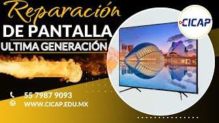 ESPECIALIZACIÓN EN REPARACIÓN DE PANTALLAS LED NUEVA GENERACIÓN