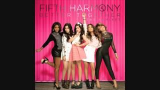 Fifth Harmony -  Better Together  DayDrunk Remix - Audio