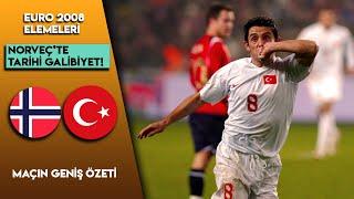 Norveç 1-2 Türkiye  EURO 2008 Elemeleri - Tarihi Galibiyet