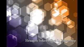 Hexagon bokeh effect in Photoshop