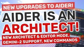 Aider Upgraded  This Coding Agent just got BETTER with Architect Mode Gemini-002 Support & More