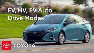 Toyota How-To 2017 Prius Prime – EV HV EV Auto Drive Modes  Toyota