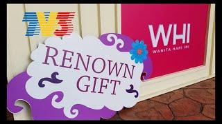 Renown Gift Naik TV3 Wanita Hari Ini