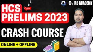 HCS Prelims crash Course 2023   HCS 2023 Online Batch  Haryana Civil Services Online Course