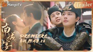 【ENG SUB Trailer】Wang Youshuo And Zhao Zhaoyis Love Story  Nancheng Banquet  MangoTV