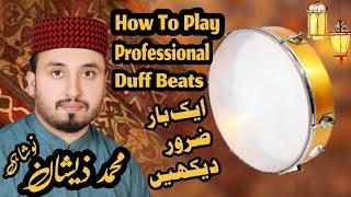 How to Play Duff Lesson professionals Beats By Zeeshan Noshahi