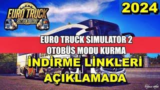 ETS2 OTOBÜS MODU KURMA REHBERİ AÇIKLAMAYI MUTLAKA OKU