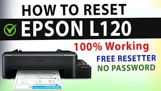 HOW TO RESET EPSON L120 - English