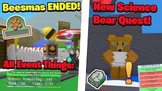 Beesmas Has ENDED... *NEW* Broken Drive & Science Bear Quest Bee Swarm Simulator