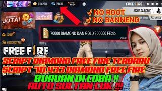 TERBARU  SCRIPT DIAMOND FREE FIRE 70.433 DIAMOND GRATIS 