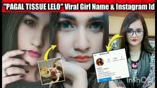 Pagal Tissue Lelo yaar viral video  Pagal Tissue Lelo yaar leaked on Twitter Instagram YouTuber