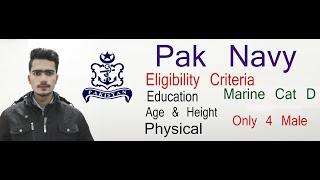 Pak Navy Eligibility Criteria For Marine Cat D Sailors Matric Base Only For Male