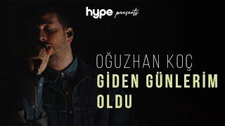 Oğuzhan Koç - Giden Günlerim Oldu Akustik