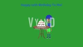 Its my 12th Birthday