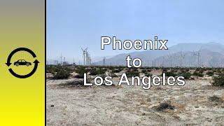 Phoenix AZ to Los Angeles CA Drive-Lapse