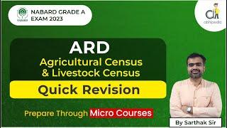 NABARD Grade A 2023  ARD  Agricultural Census & Livestock Census  Micro Course abhipedia