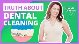 #2 Uncovering the Truth About Dental Cleanings