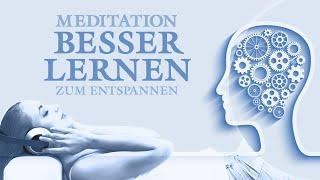 Besser und schneller lernen - Meditation zur Vorbereitung auf Prüfungen