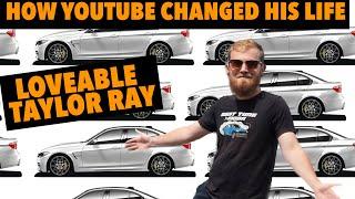 TAYLOR RAY - How YouTube changed his life  he collects M3 now 