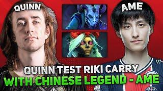 QUINN Test Riki Carry with CHINESE LEGEND - AME on Muerta