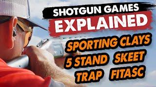 Shotgun Games Explained Sporting Clays 5 Stand Skeet Trap FITASC