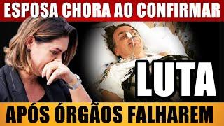 Esposa CHORA ao confirmar JAIR BOLSONARO após PASSAR MAL DE NOVO chega notícia