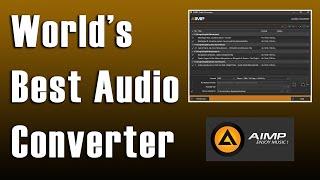 Best Audio Converter for Windows  AIMP Audio Player & Converter Not Sponsored