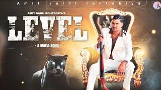 Amit Saini Rohtakiya- Level Full Audio New Haryanvi Songs Haryanvi 2024