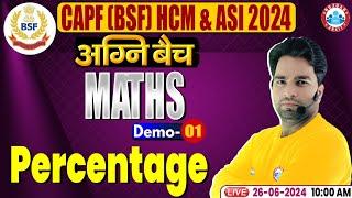 BSF HCM & ASI 2024  Maths Percentage  BSF Math Class 2024 By Manish Sir