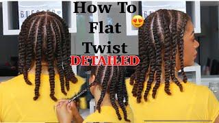 How To Flat Twist Natural Hair For Beginners VERY DETAILED Natural Hair Styles