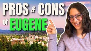 PROS and CONS of Living in EUGENE Oregon An Honest Review