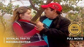 Jethalal Trip To Mahabaleshwar    FULL MOVIE   Taarak Mehta Ka Ooltah Chashmah Ep 327 to 330