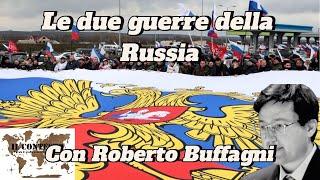 Le due guerre della Russia  Roberto Buffagni