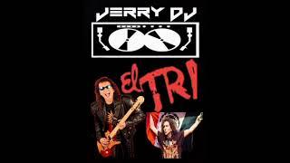 Jerry dj mix el tri éxitos.vol.1