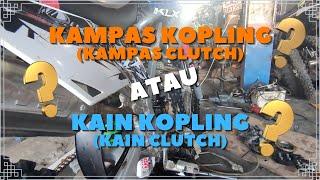 Kampas Kopling Kain Clutch Kain Kopling atau Kampas Clutch??..