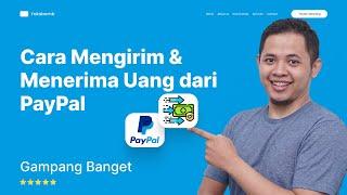 Cara Mengirim dan Menerima Uang Melalui PayPal