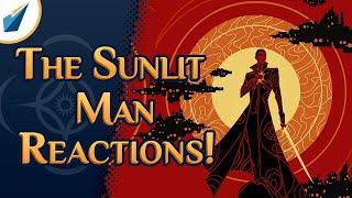 The Sunlit Man Reactions & Implications  Shardcast