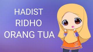 HADIST RIDHO ORANG TUA