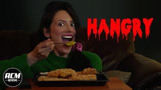 Hangry  Short Horror Film