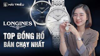 Đồng hồ Longines bán chạy tại thị trường Việt Nam  L4.961.2.11.7  L4.821.4.12.6  L4.961.4.92.2