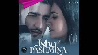 Dil tere pyar me jogi ho gaya lyrics Ishq pashmina Javed Ali Bhavin Bhanushali Malti chahar