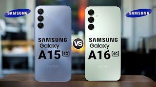 Samsung Galaxy A15 4G Vs Samsung Galaxy A16 4G