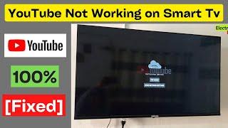 Fixed Youtube Not Working on Smart Tv Cant Connect Right NowTry Again Open Network Settings