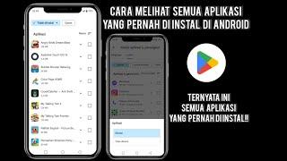 Cara Melihat Semua Aplikasi Yang Pernah Di Instal Di Android