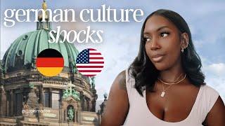 GERMAN CULTURE SHOCKS AS AN AMERICAN   PT. III