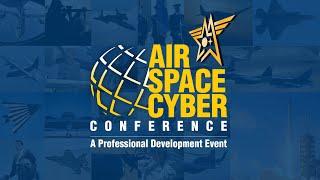 AFAs Air Space & Cyber Air & Space Warriors Now & Tomorrow