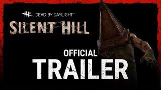 Dead by Daylight  Silent Hill  Official Trailer