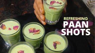 Paan Shot  Refreshing Paan drink  Indian betel leaf dessert