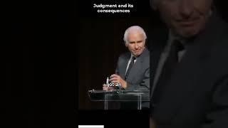 Jim Rohn - Judgment And Its Consequences