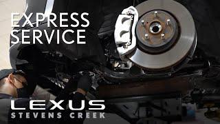 Express Service  Lexus Stevens Creek